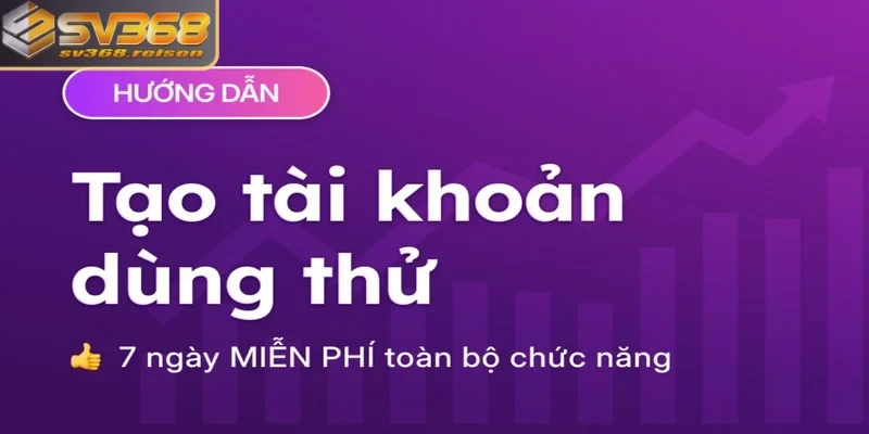 Cách thức để lấy tài khoản dùng thử SV368